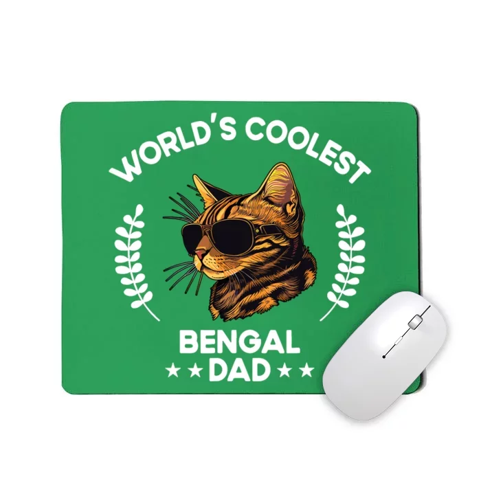 WorldS Coolest Dog Dad Papa Bengal Cat Mousepad