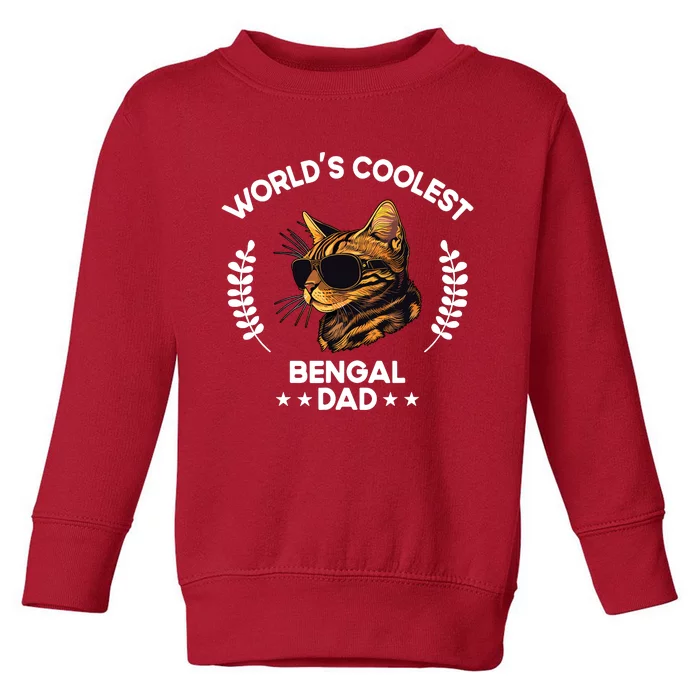 WorldS Coolest Dog Dad Papa Bengal Cat Toddler Sweatshirt