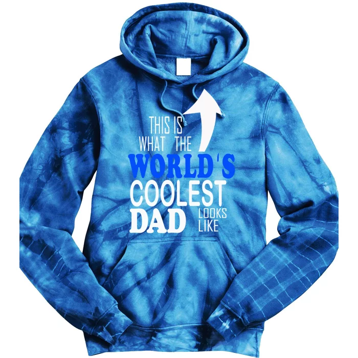 Worlds Coolest Dad Funny Gift For Dad Great Gift Tie Dye Hoodie