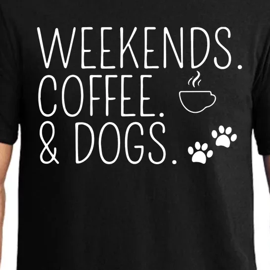 Weekends Coffee Dogs Cute Caffeine Addict Dog Owner Pajama Set