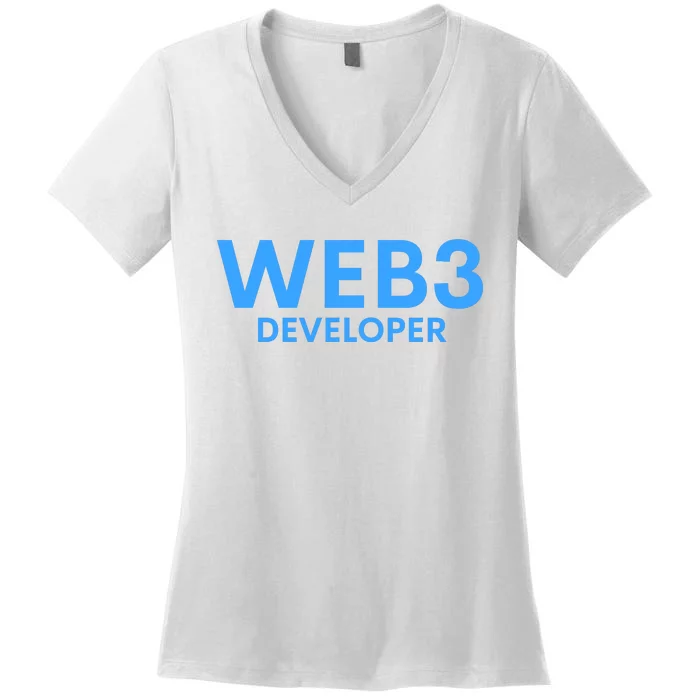 WEB3 Crypto Developer NFT Internet3.0 DeFi Metaverse Web3.0 Women's V-Neck T-Shirt