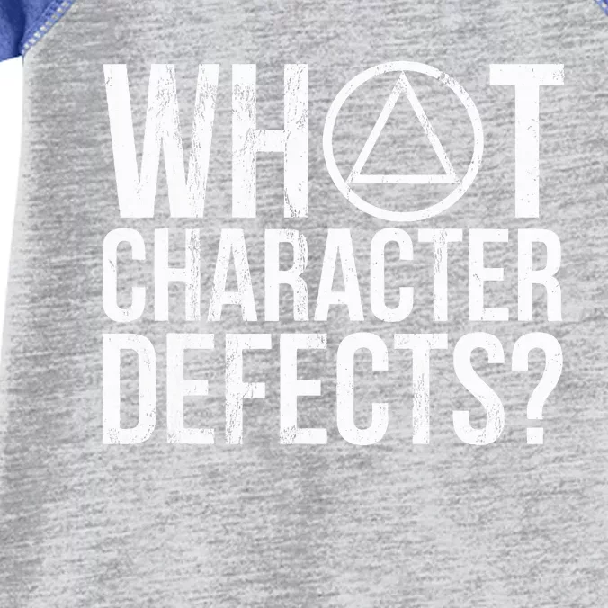 What Character Defects Funny Alcoholics Anonymous Infant Baby Jersey Bodysuit