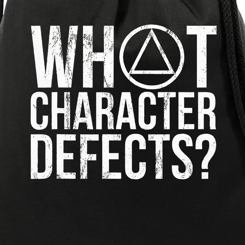 What Character Defects Alcoholics Anonymous Drawstring Bag