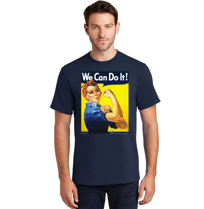 We Can Do It! Tall T-Shirt