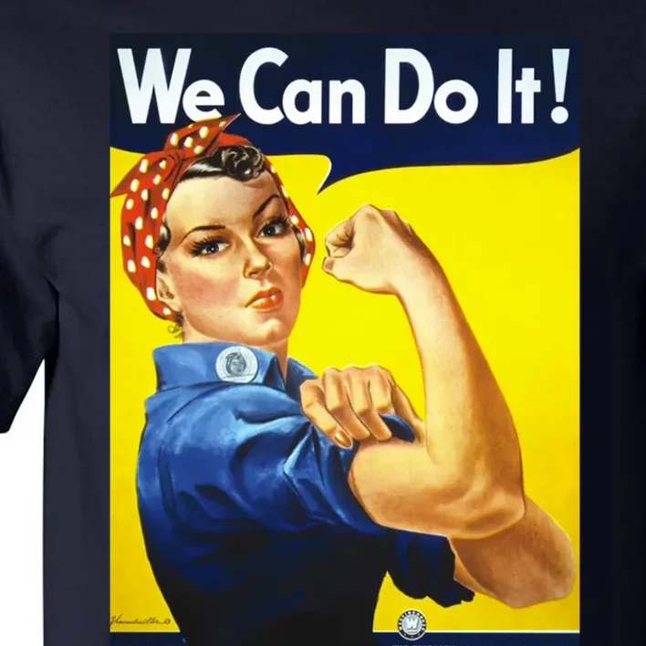 We Can Do It! Tall T-Shirt