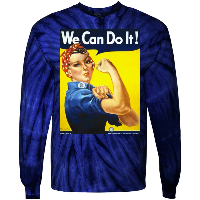 We Can Do It! Tie-Dye Long Sleeve Shirt