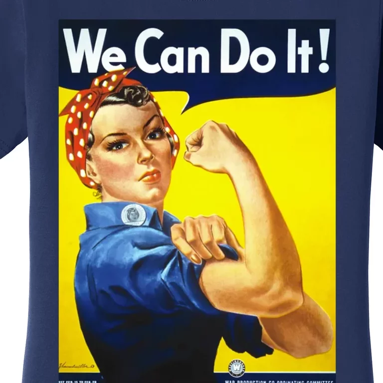 We Can Do It! Women's T-Shirt