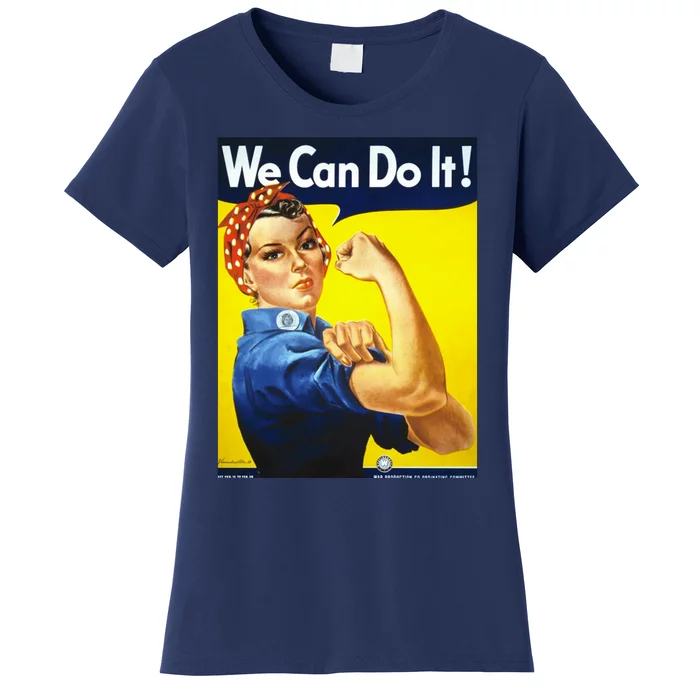 We Can Do It! Women's T-Shirt