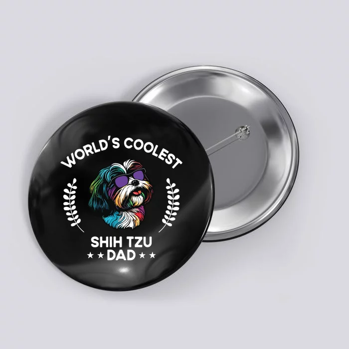 Worlds Coolest Dog Dad Papa Men Shih Tzu Button