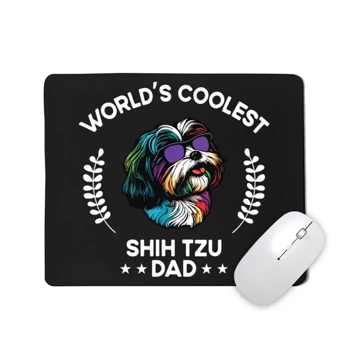 Worlds Coolest Dog Dad Papa Men Shih Tzu Mousepad