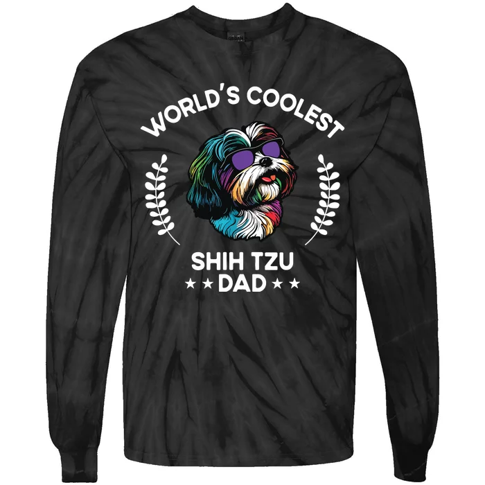 Worlds Coolest Dog Dad Papa Men Shih Tzu Tie-Dye Long Sleeve Shirt