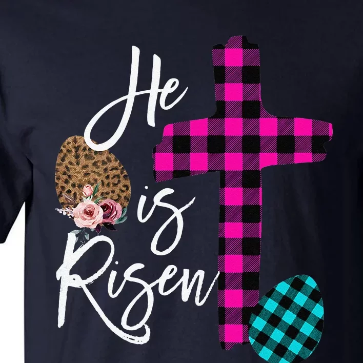 Womens Christian Easter Gifts He Is Risen Jesus Cross Buffalo Plaid Tall T-Shirt