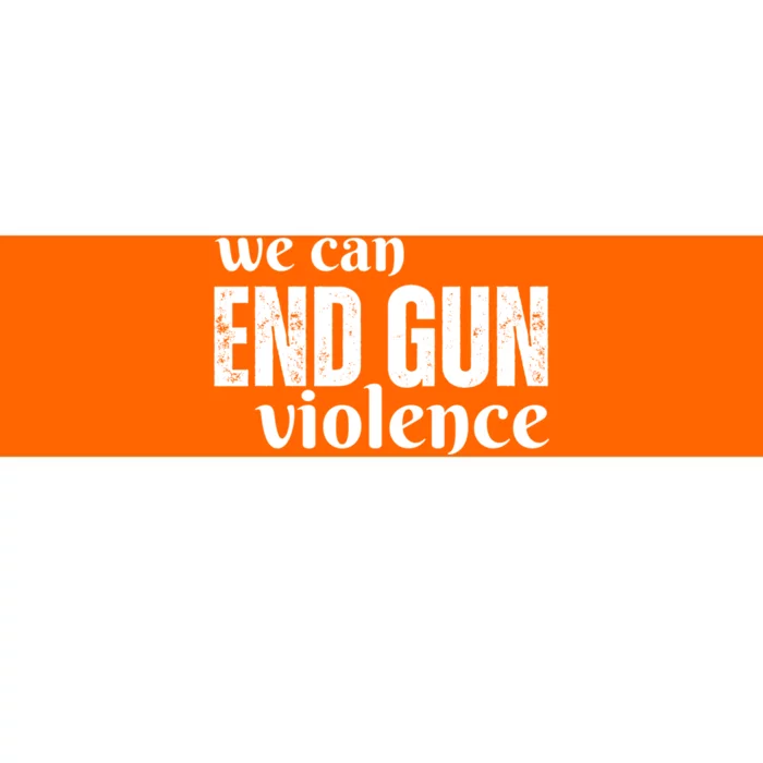 We Can End Gun Violence Bumper Sticker