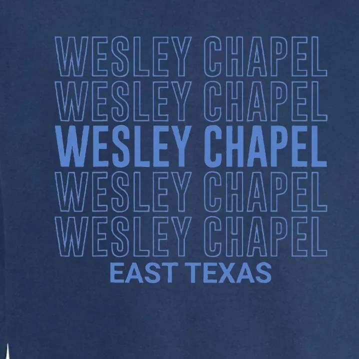 Wesley Chapel East Texas Garment-Dyed Sweatshirt