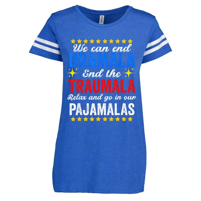 We Can End Dramala End The Traumala And Go Relax Pajamalas Enza Ladies Jersey Football T-Shirt