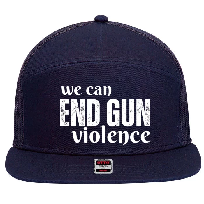 We Can End Gun Violence 7 Panel Mesh Trucker Snapback Hat