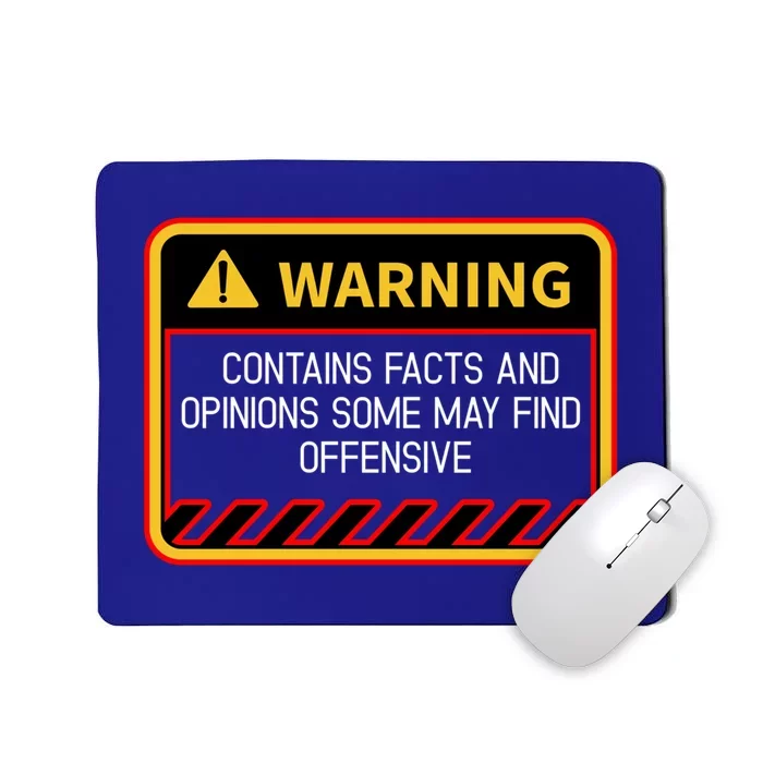 Warning Contains Facts May Find Offensive Humor Funny Gift Mousepad