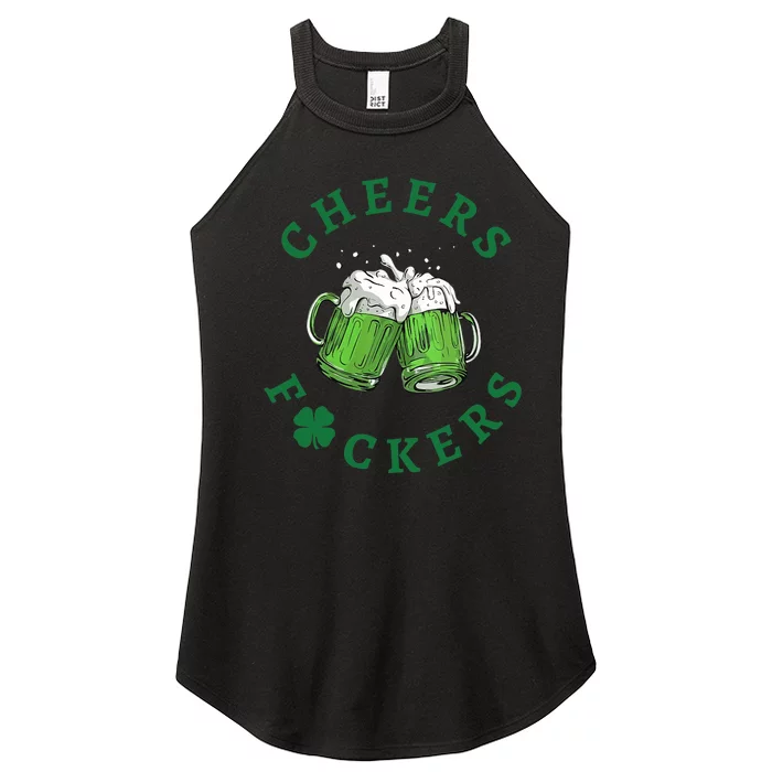 Wo Cheers Fuckers Green Beer Drinking St Patricks Day V-Neck Women’s Perfect Tri Rocker Tank