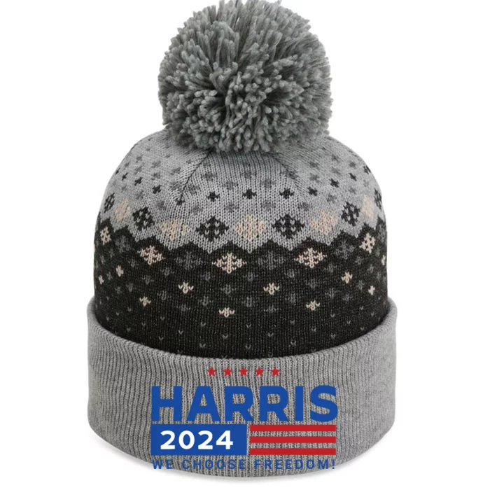 We Choose Freedom Vote Kamala Harris For President 2024 The Baniff Cuffed Pom Beanie