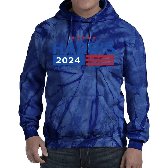 We Choose Freedom Vote Kamala Harris For President 2024 Tie Dye Hoodie