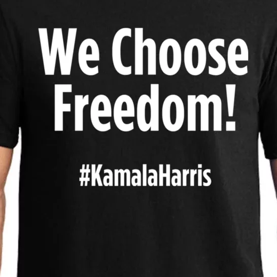 We Choose Freedom Kamala Harris 2024 Usa Presidential Election Pajama Set