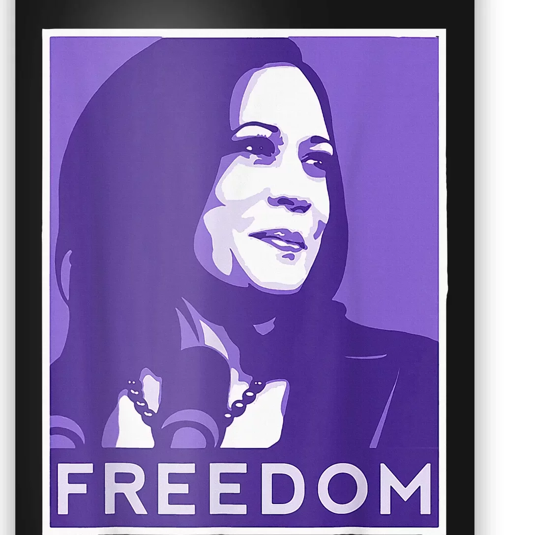 We Choose Freedom Kamala Harris 2024 For President Election Poster