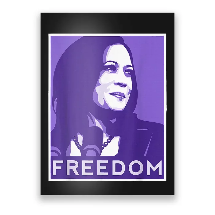 We Choose Freedom Kamala Harris 2024 For President Election Poster