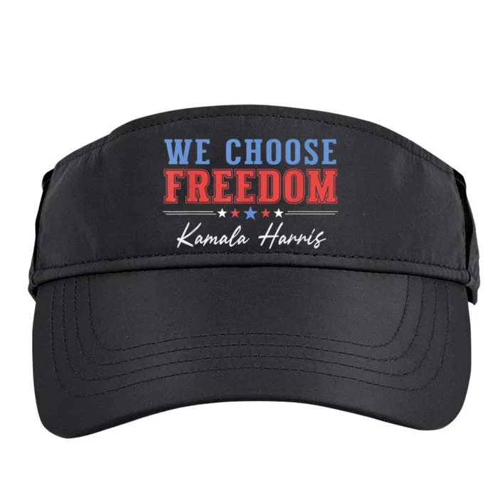 We Choose Freedom Kamala Harris Adult Drive Performance Visor