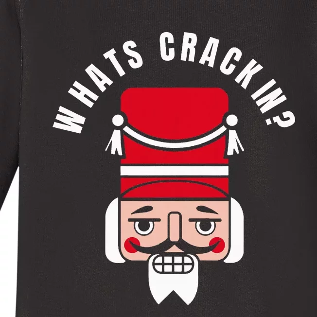 Whats Crackin Funny Christmas Nutcracker Baby Long Sleeve Bodysuit