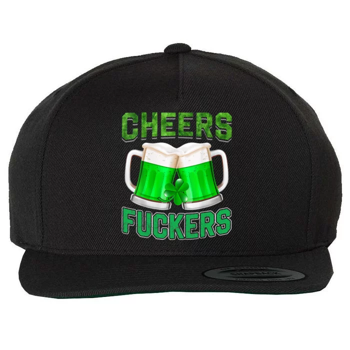 Wo Cheers Fuckers Funny StPatricks Day Irish Drinking V-Neck Wool Snapback Cap