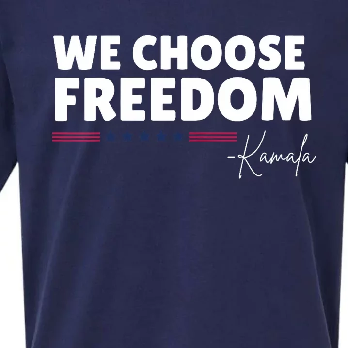 We Choose Freedom Kamala Harris Sueded Cloud Jersey T-Shirt