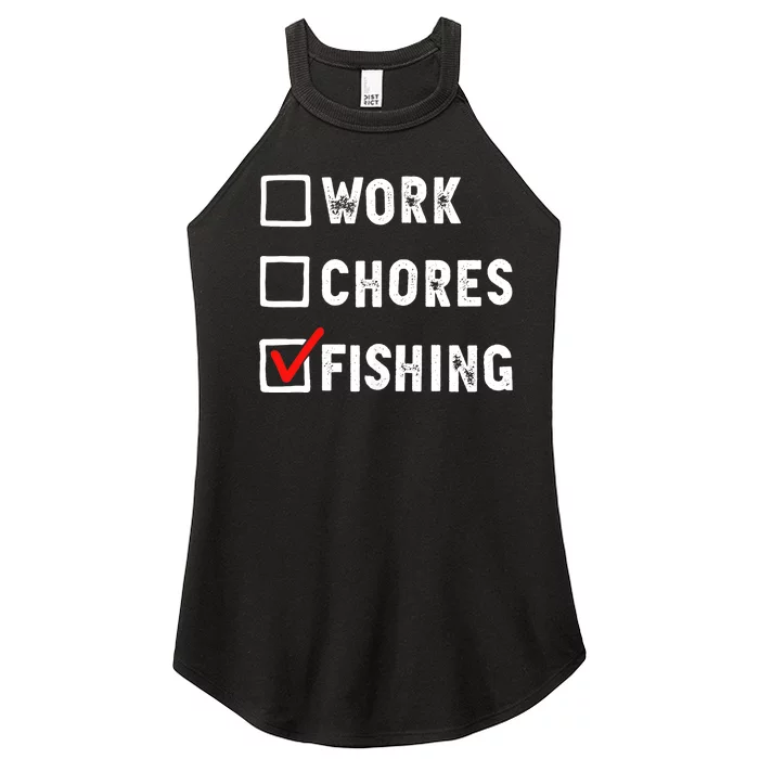 Work Chores Fishing - Funny Gift Tee Women’s Perfect Tri Rocker Tank