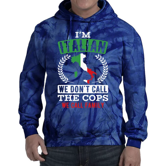 We Call Family Italy Flag Roots Citizen Italian Tie Dye Hoodie