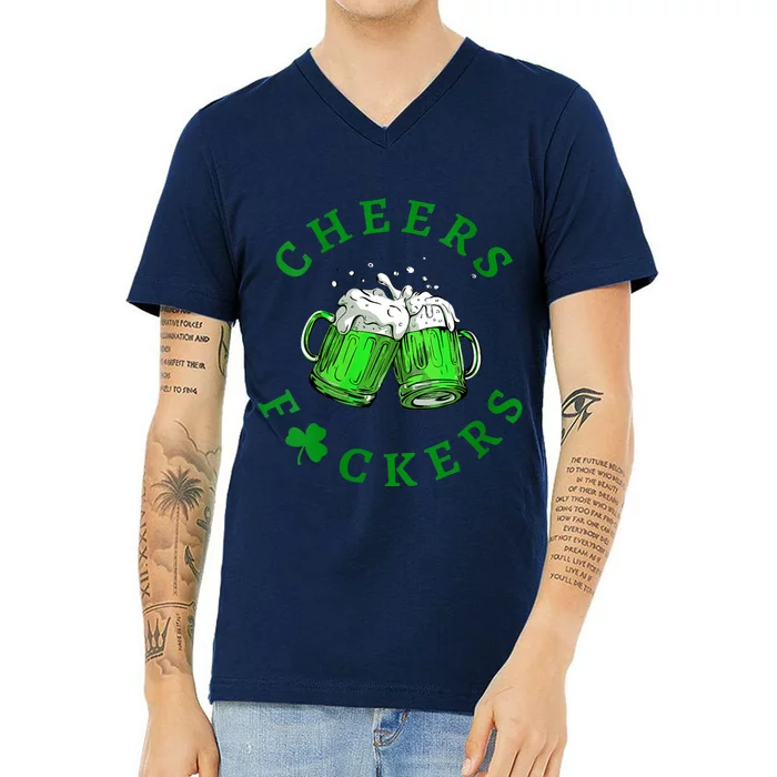 Womens Cheers Fuckers St Patricks Day Men Women Beer Drinking Mugs V-Neck T-Shirt