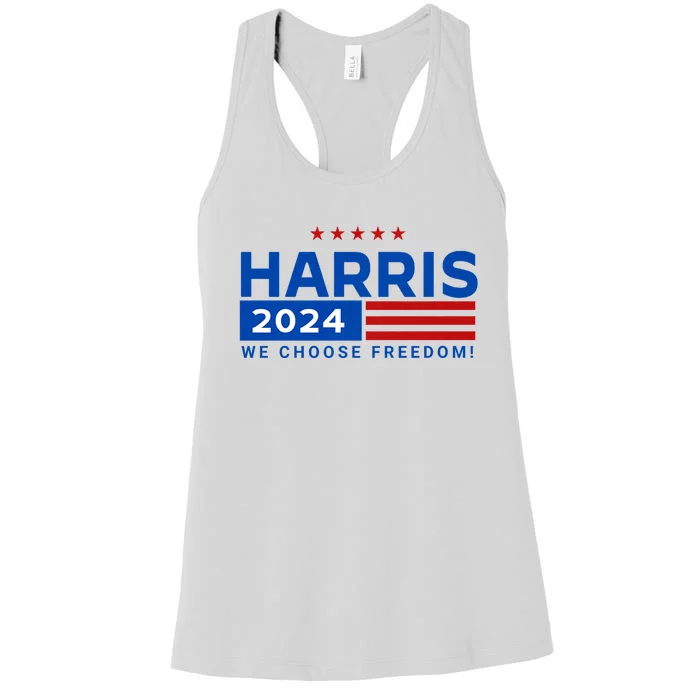 We Choose Freedom Vote Kamala Harris For President 2024 Women's Racerback Tank