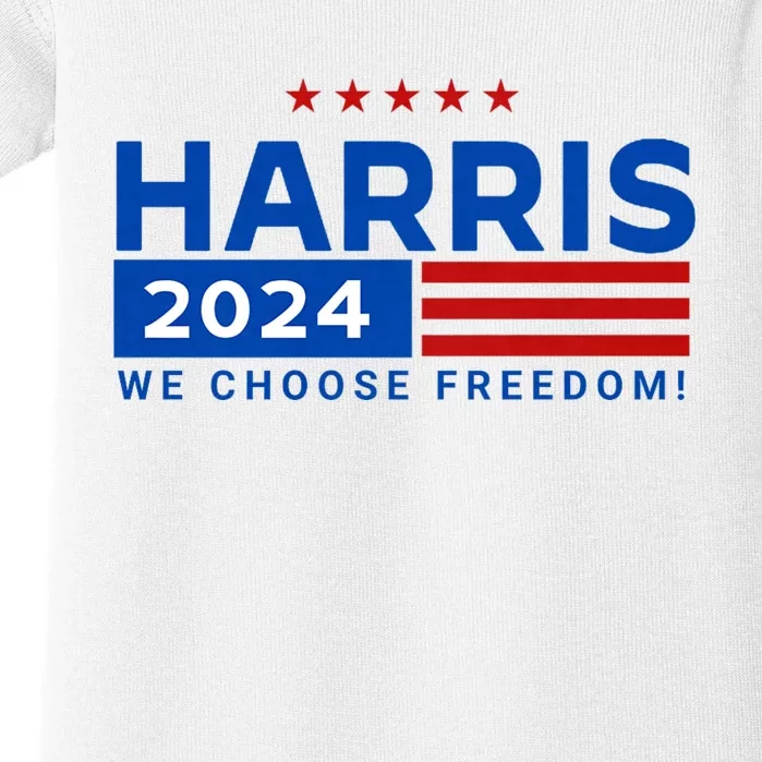 We Choose Freedom Vote Kamala Harris For President 2024 Baby Bodysuit