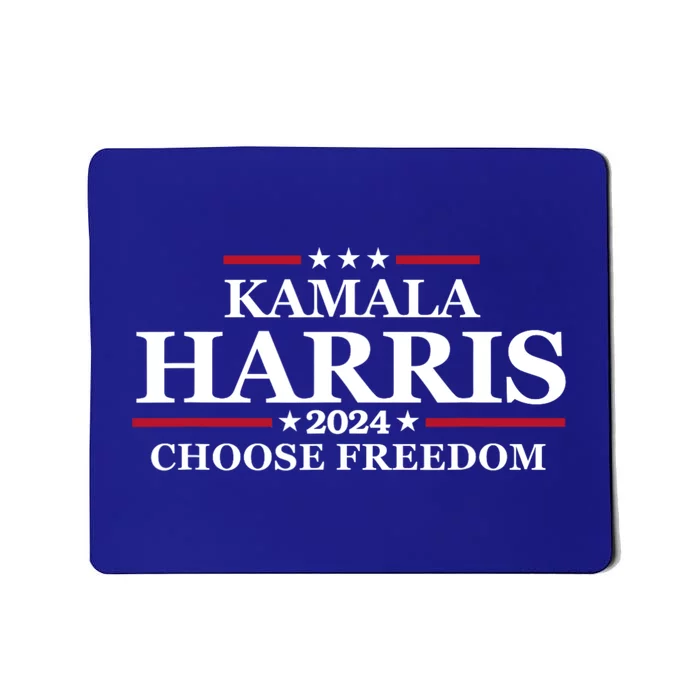 We Choose Freedom Kamala Harris Mousepad