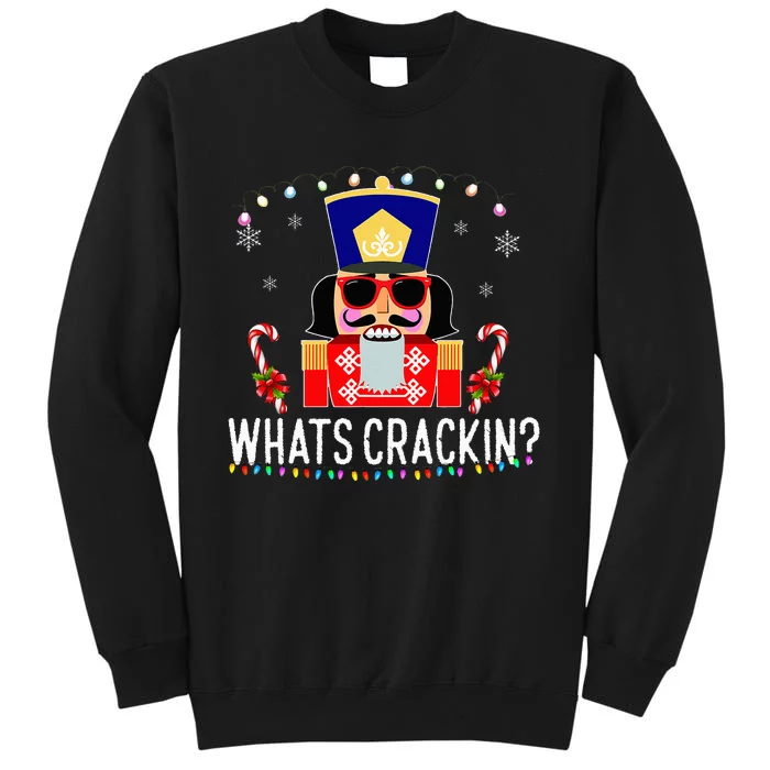 Whats Crackin Funny Christmas Nutcracker Gift Sweatshirt