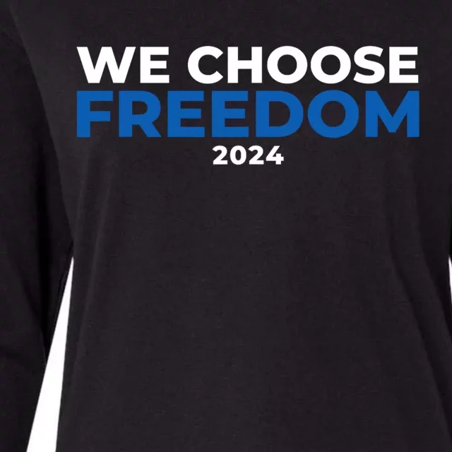 We Choose Freedom Kamala Harris Womens Cotton Relaxed Long Sleeve T-Shirt