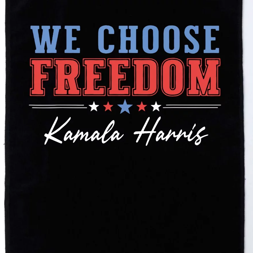 We Choose Freedom Platinum Collection Golf Towel