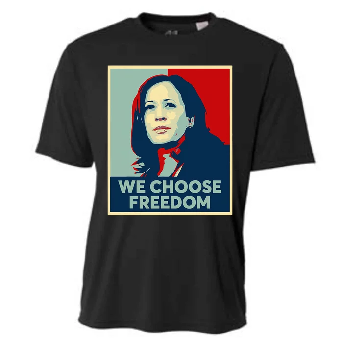 We Choose Freedom Kamala Harris 2024 Campaign Cooling Performance Crew T-Shirt