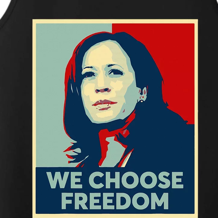 We Choose Freedom Kamala Harris 2024 Campaign Performance Tank