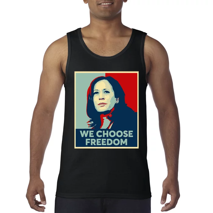 We Choose Freedom Kamala Harris 2024 Campaign Tank Top