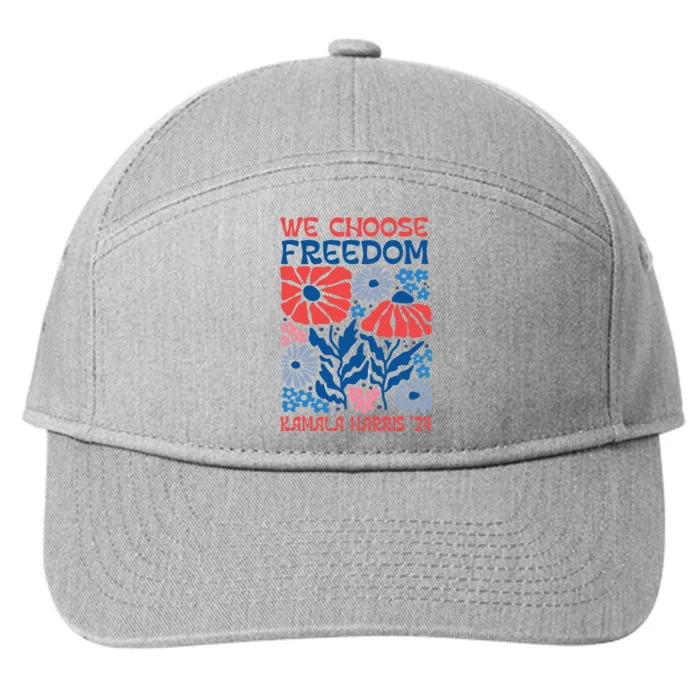 We Choose Freedom Harris Walz 2024 7-Panel Snapback Hat