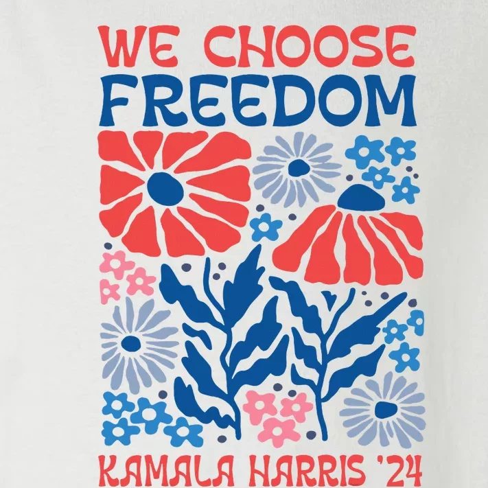 We Choose Freedom Harris Walz 2024 Toddler Long Sleeve Shirt