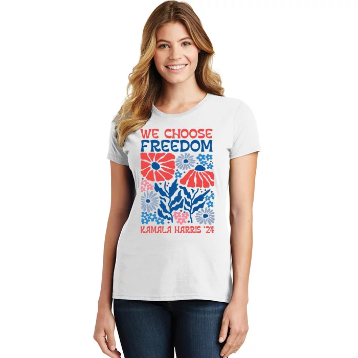 We Choose Freedom Harris Walz 2024 Women's T-Shirt