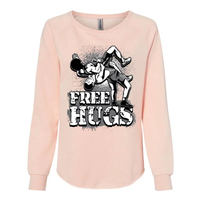 Wrestling Cool Gift Free Hugs Cool Gift Gift Womens California Wash Sweatshirt