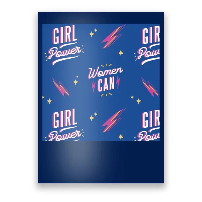 Women Can Girl Power Feminist Poster