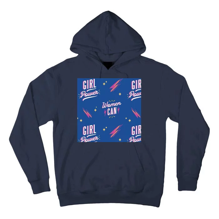 Women Can Girl Power Feminist Tall Hoodie