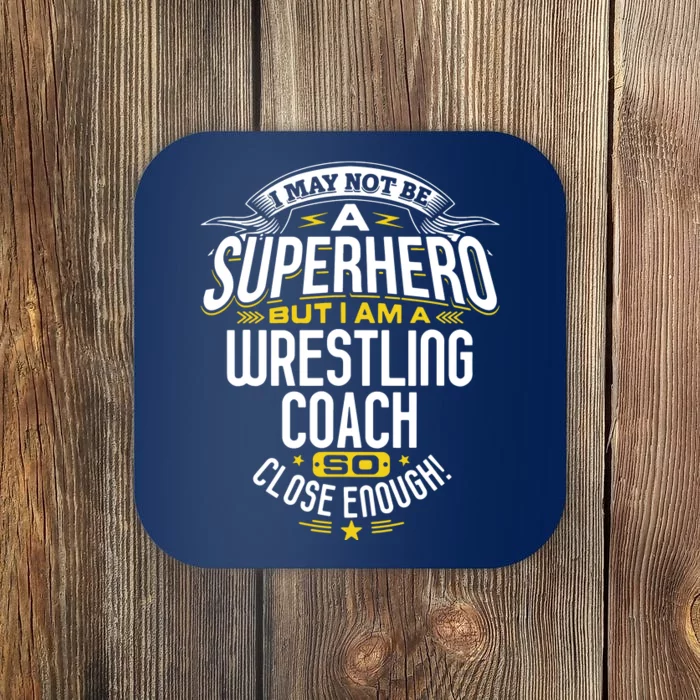 Wrestling Coach Gift Idea Superhero Wrestling Coaster